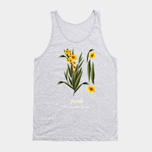 Jireh He is enough for me Tank Top